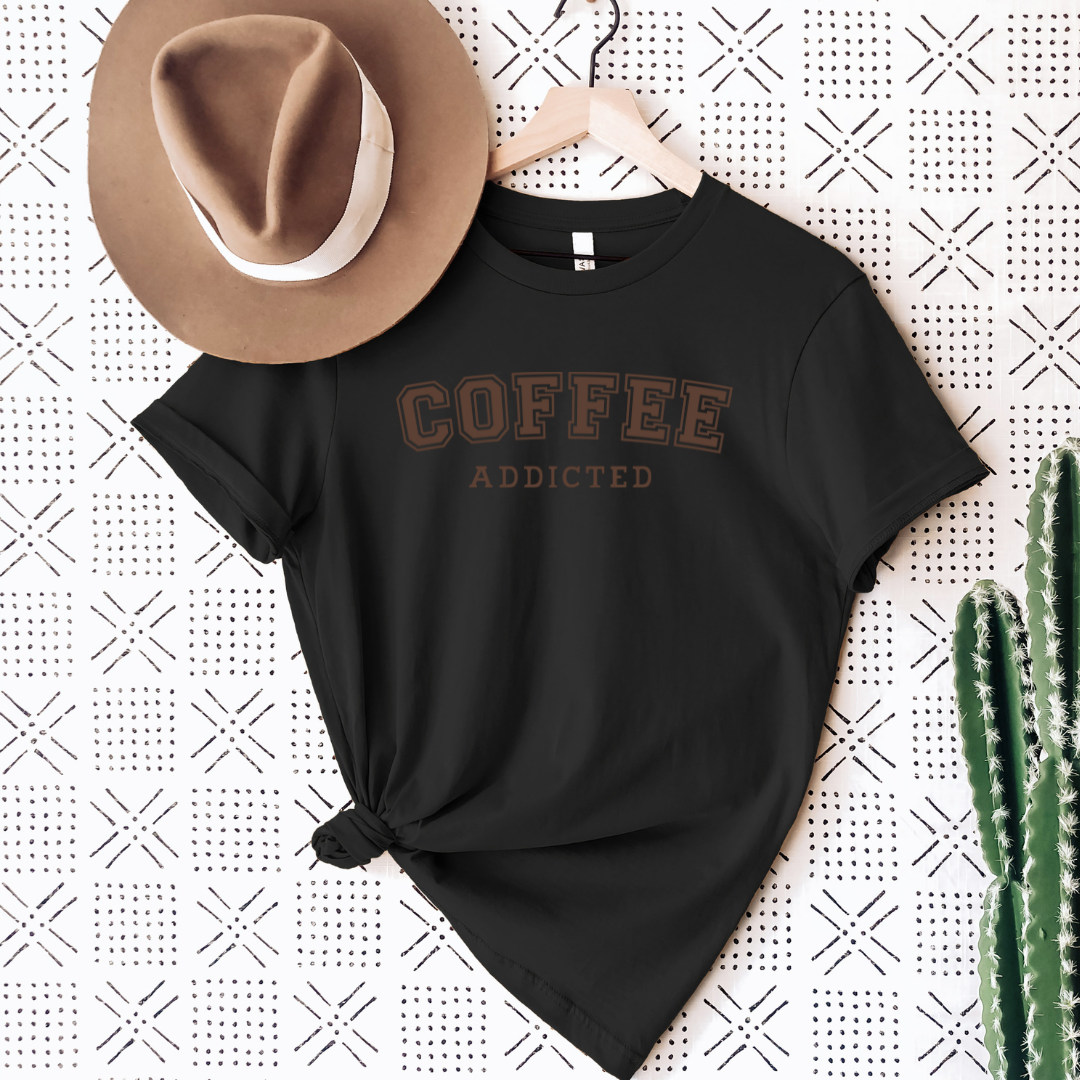 Coffee Addicted Shirt