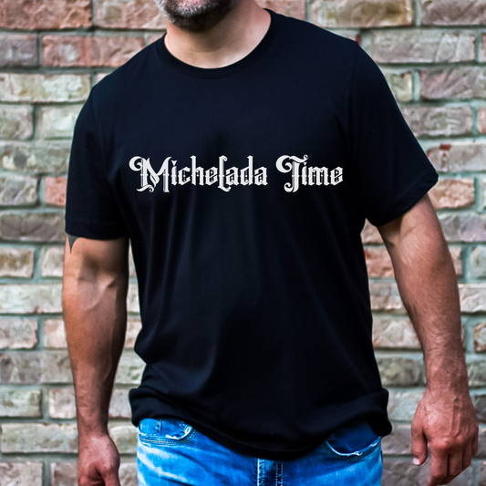 Michelada Time Shirt