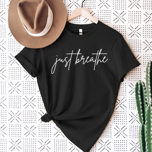 Just Breathe Shirt