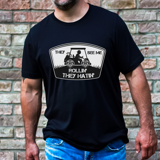 They See Me Rollin' Shirt